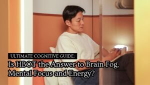 HBOT Brain Fog Blog