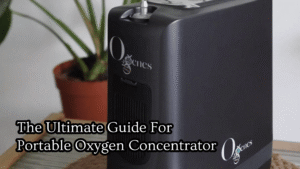 Ultimate Guide for Portable Oxygen Concentrator (POC)